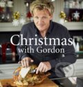 Christmas with Gordon - Gordon Ramsay, Emily Quah, Chris Terry (ilustrátor), Quadrille, 2015