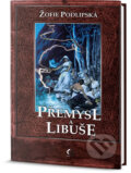 Přemysl a Libuše - Sofie Podlipská, Edice knihy Omega, 2013