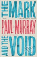 Kniha: Mark and the Void (Paul Murray). Picador, 2025