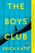 Kniha: Boys' Club (Erica Katz). HarperCollins, 2021