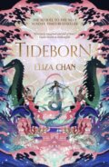 Kniha: Tideborn (Eliza Chan). Little, Brown Book Group, 2026