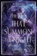 Kniha: The Lies That Summon the Night (Tessonja Odette). Bonnier Books, 2026