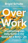 Kniha: Over Work (Brigid Schulte). Bonnier Books, 2026