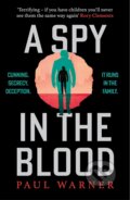 Kniha: A Spy in the Blood (Paul Warner). Bonnier Books, 2026