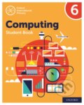 Kniha: OXF INT PRIMARY COMPUTING 6 SB 2/E (Alison Page, Karl Held, Howard Lincoln a Diane Levine). , 2019
