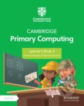Kniha: CAMBR PRIMARY COMPUT 4 LB +DIGI (Ceredig Cattanech-Chell a Nichola Lacey). , 2023
