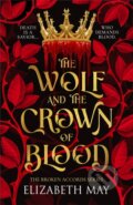 Kniha: The Wolf and the Crown of Blood (Elizabeth May). Daphne Press, 2026