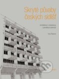 Kniha: Skryté půvaby českých sídlišť (Hana Řepková). Národní památkový ústav, 2025