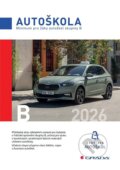 Kniha: Minimum pro žáky autoškol skupiny B 2026 (Václav Minář a autoškol ČR Asociace). Grada, 2026