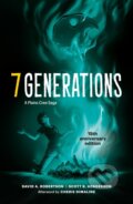 Kniha: 7 Generations (David A. Robertson). , 2025