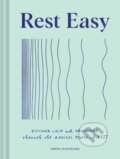 Kniha: Rest Easy (Ximena Vengoechea). Chronicle Books, 2023