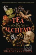 Kniha: Tea & Alchemy (Sharon Lynn Fisher). Amazon Publishing, 2026
