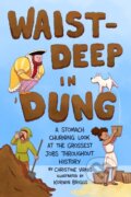 Kniha: Waist-Deep in Dung (Christine Virnig). Henry Holt and Company, 2024