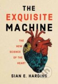 Kniha: The Exquisite Machine (Sian E. Harding). MIT Press, 2024
