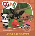 Kniha: Bing a jeho svět (Autorský kolektív). Alicanto, 2026
