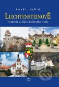 Kniha: Liechtensteinové (Pavel Juřík). Libri, 2015