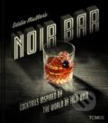 Kniha: Eddie Muller's Noir Bar (Eddie Muller). , 2023