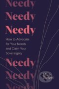 Kniha: Needy (Mara Glatzel). Sounds True, 2023