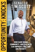 Kniha: Opportunity Knocks (Senator Tim Scott). Center Street, 2021