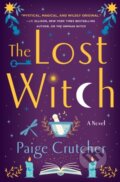 Kniha: Lost Witch (Paige Crutcher). St. Martins Griffin, 2022
