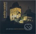 Kniha: Světla staletí : dominanty středních Čech (Jiří Všetečka a Martin Dostoupil). , 2005