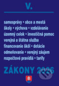Kniha: Zákony 2026 V – Štátna a verejná správa, školy a obce (Autorský kolektív). Poradca s.r.o., 2026
