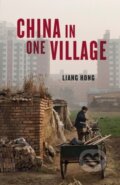 Kniha: China in One Village (Liang Hong). Verso, 2021