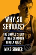 Kniha: Why So Serious? (Mike Singer). HarperCollins, 2025