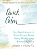 Kniha: Quick Calm (Jennifer Wolkin). New Harbinger Publications, 2021