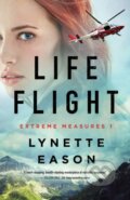 Kniha: Life Flight (Lynette Eason). , 2022