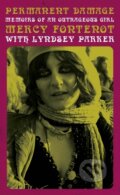 Kniha: Permanent Damage (Lyndsey Parker a Mercy Fontenot). Rare Bird Books, 2021
