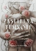 Kniha: Zaslíbená temnotě (Lyndall Clipstone). Nakladatelství Fragment, 2026