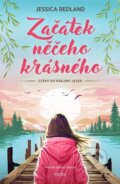 Kniha: Začátek něčeho krásného (Jessica Redland). Motto, 2026