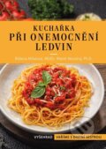 Kniha: Kuchařka při onemocnění ledvin (Růžena Milatová a Marek Novotný). Vyšehrad, 2026