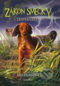 Kniha: Zákon smečky 4: Trnitá cesta (Erin Hunter). Albatros CZ, 2026