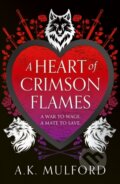 Kniha: A Heart of Crimson Flames (A.K. Mulford). HarperCollins, 2025