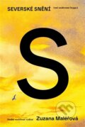 Kniha: Severské snění (mé soukromé hygge) (Zuzana Maléřová). Čas, 2026