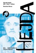 Kniha: Zbyněk Hejda (život - dílo - reflexe) (Edita Onuferová). Revolver Revue, 2026