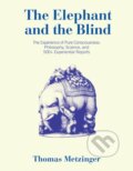 Kniha: The Elephant and the Blind (Thomas Metzinger). MIT Press, 2024