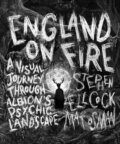 Kniha: England on Fire (Mat Osman a Stephen Ellcock). Watkins Publishing, 2022