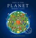 Kniha: This Is the Planet Where I Live (K.L. Going). Beach Lane, 2023