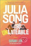 Kniha: Julia Song Is Undateable (Susan Lee). Harlequin, 2026
