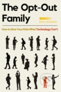 Kniha: The Opt-Out Family (Erin Loechner). Zondervan, 2024
