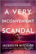 Kniha: A Very Inconvenient Scandal (Jacquelyn Mitchard). Mira Books, 2026