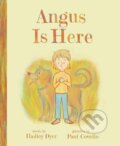 Kniha: Angus Is Here (Hadley Dyer). Annick, 2023