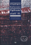 Vybrané stati II. - Vladimír Solovjov, Refugium Velehrad-Roma, 2008