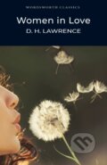 Kniha: Women in Love (D.H. Lawrence). Wordsworth, 1992