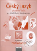 Český jazyk 9 pro ZŠ a víceletá gymnázia - pracovní sešit - Kolektiv autorů, Fraus, 2012