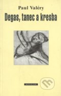 Degas, tanec a kresba - Paul Valéry, Kovalam, 1999