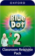 Kniha: Blue Dot 2 Classroom Resources Pack (-). Oxford University Press, 2024